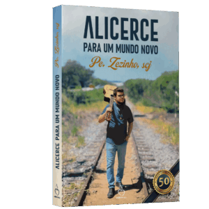 Alicerce para um Mundo Novo